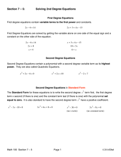 Section 7 &ndash; 5: Solving 2nd Degree Equations