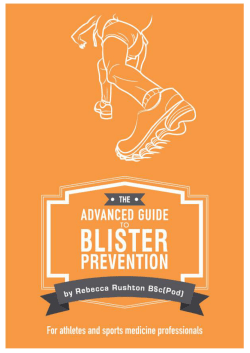 The Advanced Guide to Blister Prevention