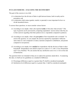 IN-CLASS EXERCISE: ANALYZING THE SECOND SHIFT The goal