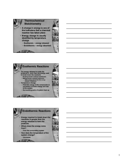 Thermochemical Stoichiometry Exothermic Reactions Endothermic