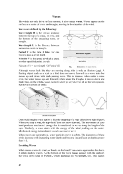 46 The winds not only drive surface currents, it also causes waves