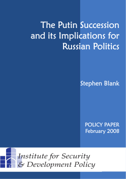 The Putin Succession and its Implications for Russian Politics