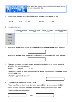 1) Circle all the numbers which give 70 000 when rounded to the