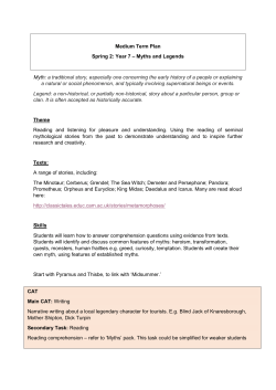 Medium Term Plan Spring 2: Year 7 &ndash; Myths and Legends Myth: a