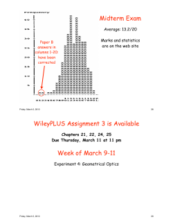 Midterm Exam WileyPLUS Assignment 3 is Available Week of March