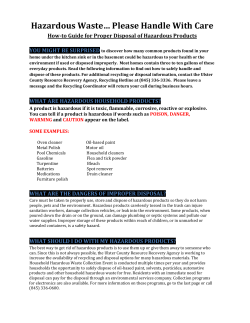 Hazardous Waste&hellip; Please Handle With Care