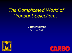 The Complicated World Of Proppant Selection&hellip;