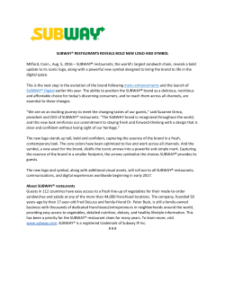 SUBWAY&reg; RESTAURANTS REVEALS BOLD NEW LOGO AND
