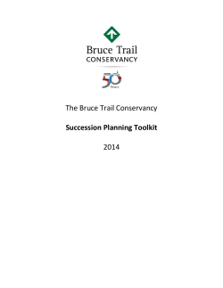 The Bruce Trail Conservancy Succession Planning Toolkit 2014