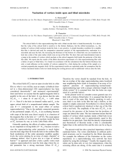 Nucleation of vortices inside open and blind microholes