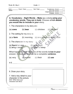 A. Vocabulary &ndash; Sight Words &ndash; Make up a story using your