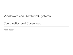 Middleware and Distributed Systems Coordination and Consensus