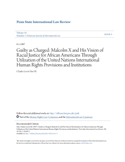 Guilty as Charged: Malcolm X and His Vision of Racial Justice for