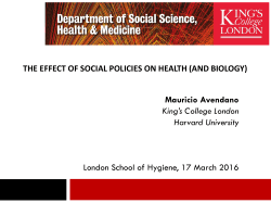 THE EFFECT OF SOCIAL POLICIES ON HEALTH (AND BIOLOGY