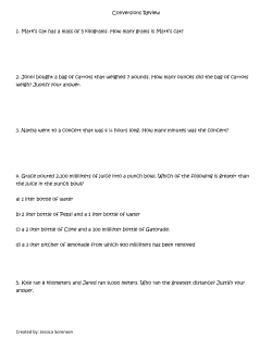 Conversions Review Created by: Jessica Sorensen 1. Mark`s cat