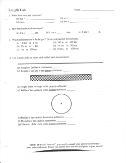 , Length Lab (d) 145 m or 145 km (e) 3.4 cm or 30 mm (b) 334 m or i
