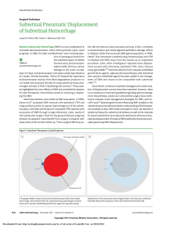 Subretinal Pneumatic Displacement of Subretinal Hemorrhage