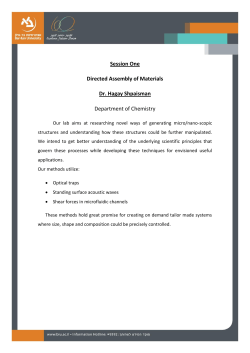 Session One Directed Assembly of Materials Dr. Hagay Shpaisman
