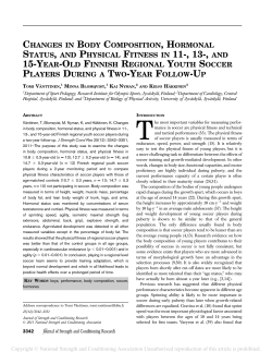 changes in body composition, hormonal status, and physical
