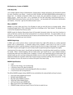 Kirk Backstrom, Creator of MORPH A Bit About Me Who