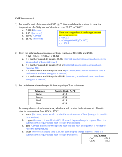 CM4L9 Assessment 1) The specific heat of aluminum is 0.900 J/g