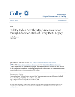 "Kill the Indian, Save the Man," Americanization through Education