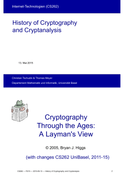 Cryptography Through the Ages: A Layman`s View