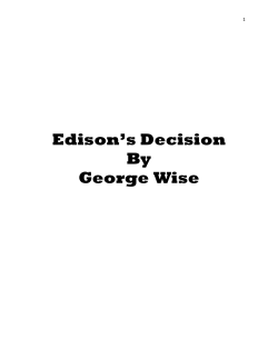 Edison`s Decision By George Wise - Schenectady County Historical