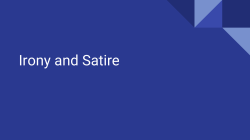 Irony and Satire