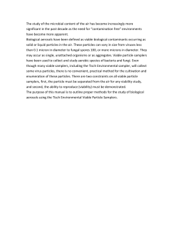 The study of the microbial content of the air has become increasingly