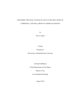 EXPLORING THE TRAIL TO HEALTH: ENCULTURATION, SENSE