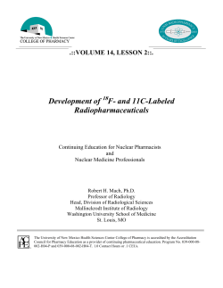 Development of 18F and 11C PET Radiopharmaceuticals