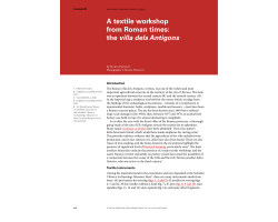 a textile workshop from roman times: the villa dels Antigons