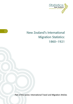 New Zealand`s International Migration Statistics: 1860&ndash;1921