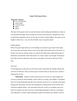 Smack Talk Smack Down This game requires: two six