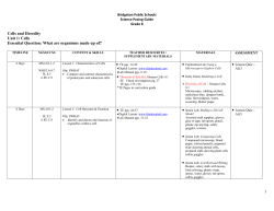 1 Cells and Heredity Unit 1: Cells Essential Question: What are