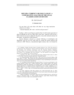 BITCOIN: CURRENCY OR FOOL`S GOLD?: A COMPARATIVE