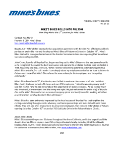MIKE`S BIKES ROLLS INTO FOLSOM