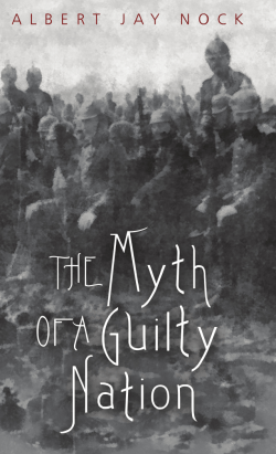 The Myth of a Guilty Nation