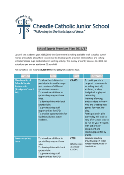 School Sports Premium Plan 2016/17 Action Goal Cost Outcome