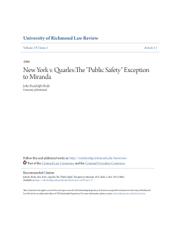 New York v. Quarles:The "Public Safety" Exception to Miranda