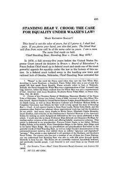 Standing Bear v. Crook: The Case for Equality under Waaxe`s Law