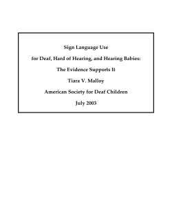 Sign Language Use for Deaf, Hard of Hearing, and Hearing Babies