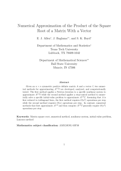 Numerical Approximation of the Product of the Square Root of a