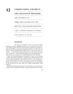 The Accident at Three Mile Island and the Shuttle Challenger Disaster