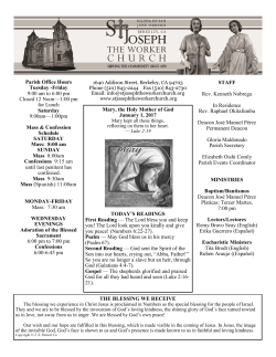 Parish Office Hours Tuesday -Friday 9:00 am to 6:00 pm Closed 12