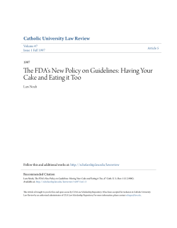 The FDA`s New Policy on Guidelines