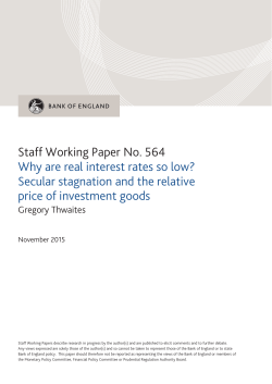 Staff Working Paper No. 564: Why are real