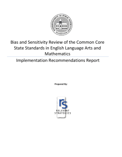 Bias and Sensitivity Review of the Common Core State