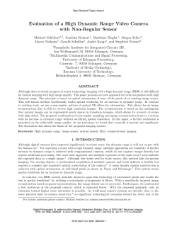 Evaluation of a High Dynamic Range Video Camera with a Non